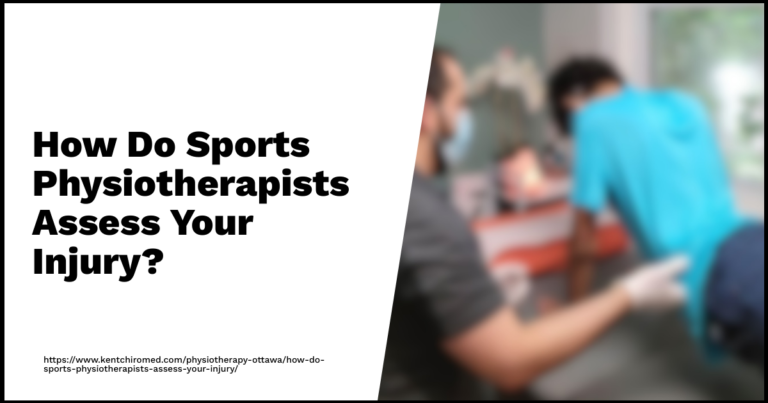 Physiotherapists Assess Your Injury